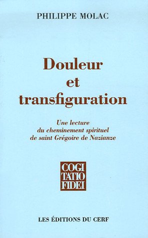 Douleur et transfiguration