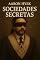 Livro Sociedades Secretas: A Verdade Escondida Nas Sombras