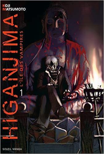 Higanjima L Ile Des Vampires T01 Higanjima L Ile Des Vampires 1 French Edition Matsumoto Koji 9782849462188 Amazon Com Books Higanjima L Ile Des Vampires T01 Higanjima L Ile Des Vampires 1 French Edition Matsumoto Koji 9782849462188 Amazon Com Books