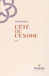 L' été de l'exode