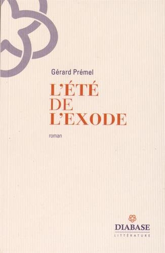 L' été de l'exode