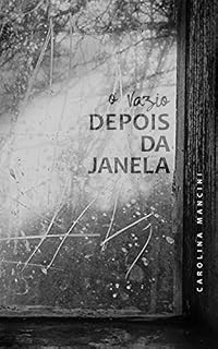 Livro O Vazio Depois da Janela