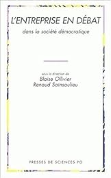 L' entreprise en débat dans la société démocratique