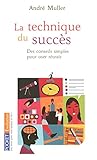 La technique du succÃ¨s (French Edition) by 