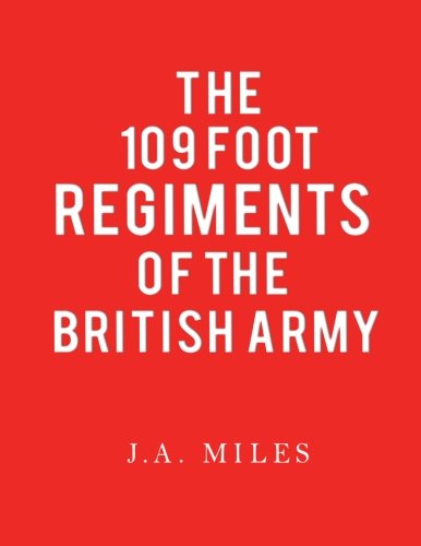 109 Foot Regiments of the British Army