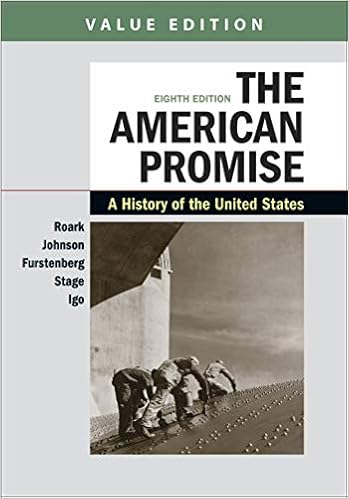 Amazon Com The American Promise Value Edition Combined Volume A History Of The United States 9781319208929 Roark James L Johnson Michael P Furstenberg Francois Stage Sarah Igo Sarah Books