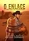Livro O ENLACE: A Perdição do Fazendeiro (Livro Único)