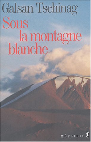 Sous la montagne blanche