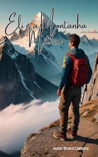 Livro Eli e a Montanha Mítica
