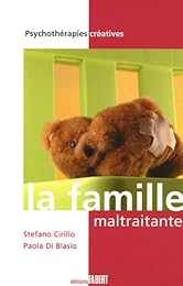 La  famille maltraitante