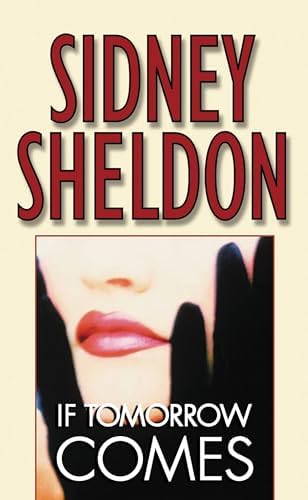 Sidney Sheldon: Three Complete Novels : Bloodline; A Stranger in