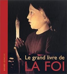 Le  grand livre de la foi