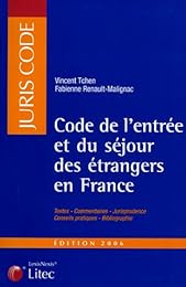 Code de l'entrée et du séjour des étrangers en France