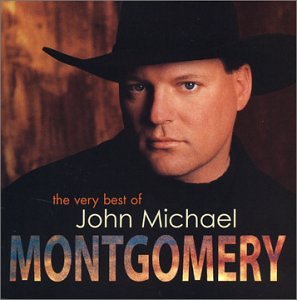 JOHN MICHAEL MONTGOMERY - I Swe - Zortam Music
