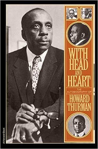 With Head And Heart The Autobiography Of Howard Thurman Thurman Howard 9780156976480 Amazon Com Books