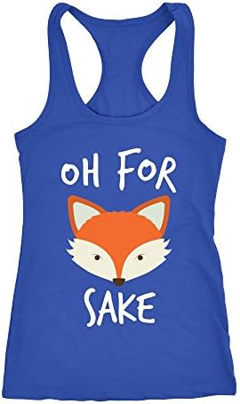 Oh For Fox Sake Racerback Tank Top