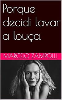 Livro Porque decidi lavar a louça.