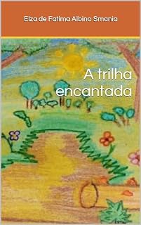 Livro A trilha encantada