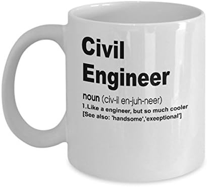 Civil Engineer Definition Mug - Gift For Civil Engineer - 11oz Novelty Ceramic Coffee &amp; Tea Cup - Architect Present For Christmas, Xmas, Anniversary, Birthday, Valentine's Day For Him Or Her
