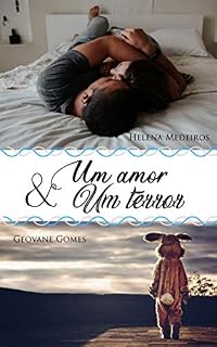 Livro Um Amor e Um Terror: Fevereiro