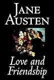 "Love and Friendship" av Jane Austen