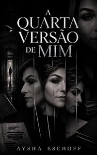 Livro A Quarta Versão de Mim
