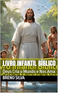Livro Livro Infantil Bíblico: Deus Cria o Mundo e Nos Ama