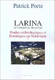 Larina de l'Antiquité au Moyen âge