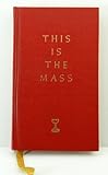 This is the Mass