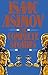 Isaac Asimov: The Complete Stories, Vol. 1