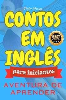 Livro Contos em Inglês: Aprendizagem Divertida : Exercícios de Leitura e Glossários para Iniciantes