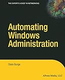 Automating Windows Administration by Stein Borge