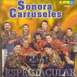 La Sonora Carruseles - La Sonora Carruseles - Zortam Music