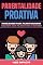 Livro Parentalidade Proativa: Habilidades para Filhos Maduros