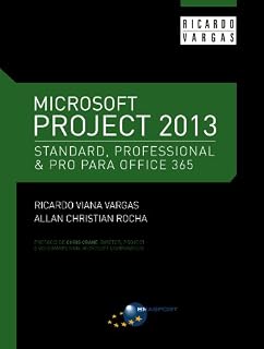 Livro Microsoft Project 2013 Standard, Professional & Pro para Office 365