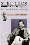 John Steinbeck: The Good Companion