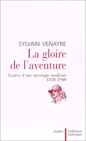 La  gloire de l'aventure