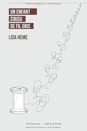 Un  enfant cousu de fil gris
