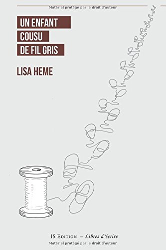 Un  enfant cousu de fil gris