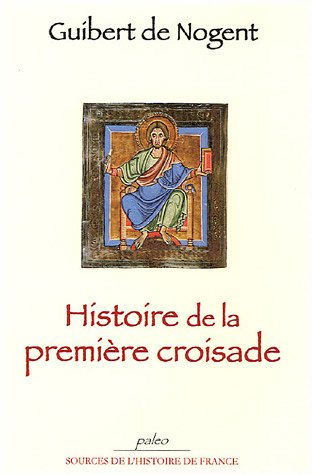 Histoire de la première croisade
