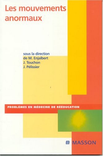 Les  mouvements anormaux