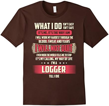 Mens I'm A Logger T-Shirt XL Brown