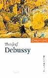 The Life of Debussy (Musical Lives)