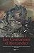 Les Centurions d'Alexandre: Carnet de route pour le bras armé des services secrets français, 1975- by 