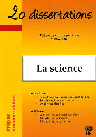 20 dissertations avec analyses et commentaires sur le thème La science