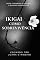 Livro IKIGAI como Sobrevivência: Entre a Promessa de Sentido e Realidade Insuportável