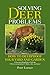 Solving Deer Problems: How to Deerproof Your Yard and Garden by Peter Loewer