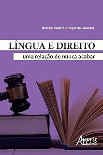 Livro Língua e Direito: Uma Relação de Nunca Acabar