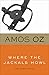 Where the Jackals Howl: And Other Stories by Amos Oz, Nicholas de Lange