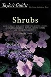 Taylor's Guide to Shrubs (Taylor's Gardening Guides)